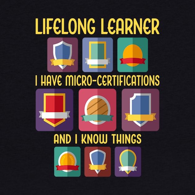 Lifelong Learner. Micro-Certifications by UltraQuirky